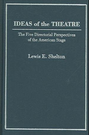 Ideas of Theatre