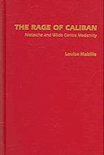 The (R)Age of Caliban