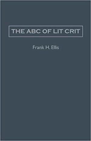 Ellis, F:  The Abc Of Lit Crit
