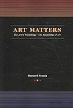 Koenig, B:  Art Matters