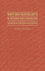 Kalpakli, F:  British Novelists and Indian Nationalism