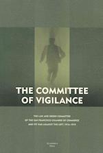 Levi, S:  The Committee of Vigilance
