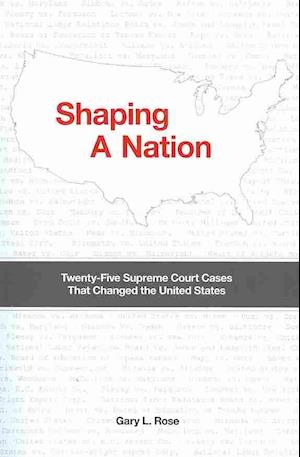 Shaping a Nation