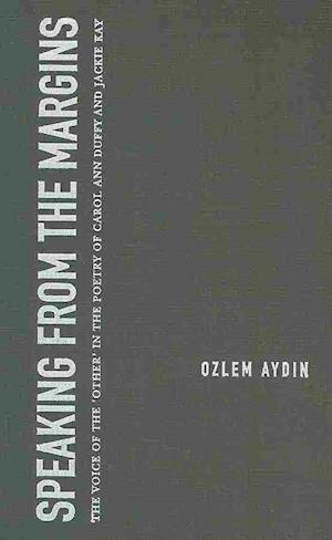 Aydin, O:  Speaking from the Margins