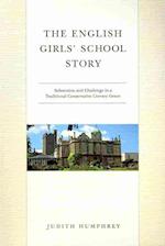 Humphrey, J:  The  English Girls' School Story