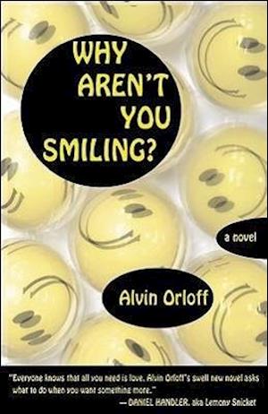 Orloff, A:  Why Aren't You Smiling?