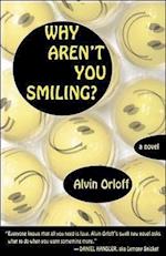 Orloff, A:  Why Aren't You Smiling?