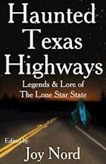 Haunted Texas Highways