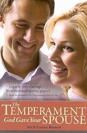 The Temperament God Gave Your Spouse
