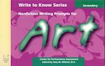 Write to Know: Nonfiction Writing Prompts for Secondary Art