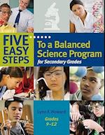 Five Easy Steps to a Balanced Science Program for Secondary Grades