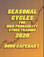 Seasonal Cycles For High Probability Stock Trading