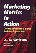 Marketing Metrics in Action