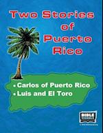 Two Stories of Puerto Rico