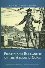Pirates and Buccaneers of the Atlantic Coast