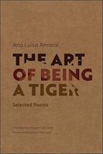 The Art of Being a Tiger