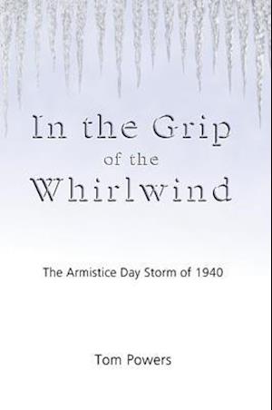 In the Grip of the Whirlwind