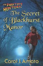 The Secret of Blackhurst Manor