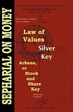 Law of Values; Silver Key; Arcana or Stock and Share Key