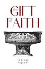 The Gift of Faith