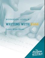 Writing with Ease: Level 4 Workbook