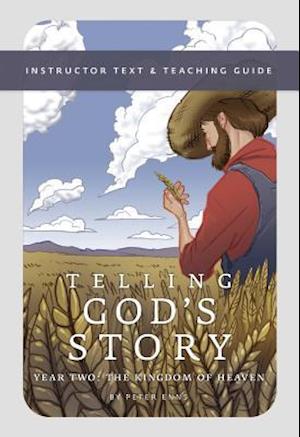 Telling God's Story, Year Two