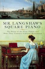 Mr. Langshaw's Square Piano