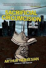 The Sacrificial Circumcision of the Bronx