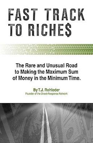 Fast Track to Riches