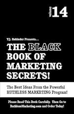 The Black Book of Marketing Secrets, Vol. 14