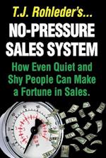 No-Pressure Sales System