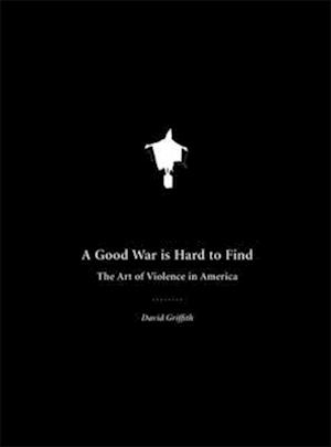 A Good War Is Hard to Find