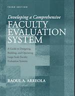 Developing a Comprehensive Faculty Evaluation System