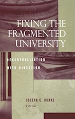 Fixing the Fragmented University – Decentralization with Direction