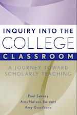 Inquiry into the College Classroom – A Journey Toward Scholarly Teaching