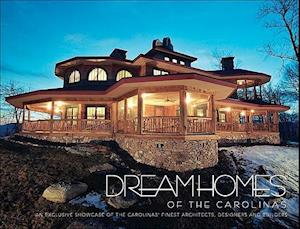 Dream Homes of the Carolinas