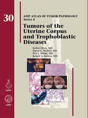 Tumors of the Uterine Corpus and Trophoblastic Diseases