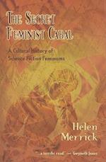 The Secret Feminist Cabal
