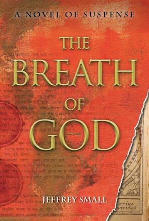 The Breath of God : A Novel of Suspense