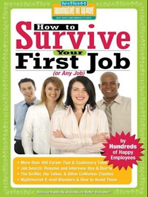 How to Survive Your First Job or Any Job