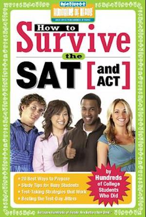 How to Survive the SAT (and ACT)