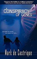 A Conspiracy of Genes