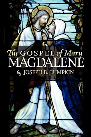 The Gospel of Mary Magdalene