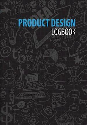 Product Design Logbook: An Inventor's Notebook