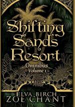 Shifting Sands Resort Omnibus Volume 1 