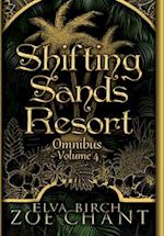 Shifting Sands Resort Omnibus Volume 4 