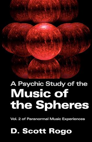 APsychic Study of the Music of the Spheres