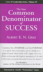 The New Common Denominator of Success