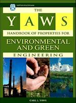 The Yaws Handbook of Properties for Environmental and Green Engineering