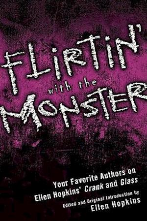 Flirtin' With the Monster